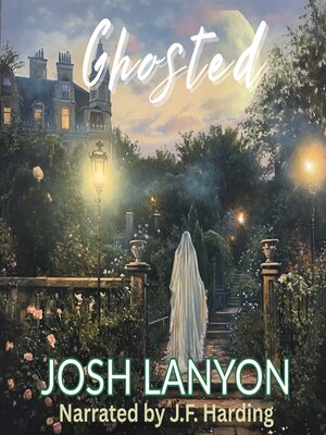 cover image of Ghosted